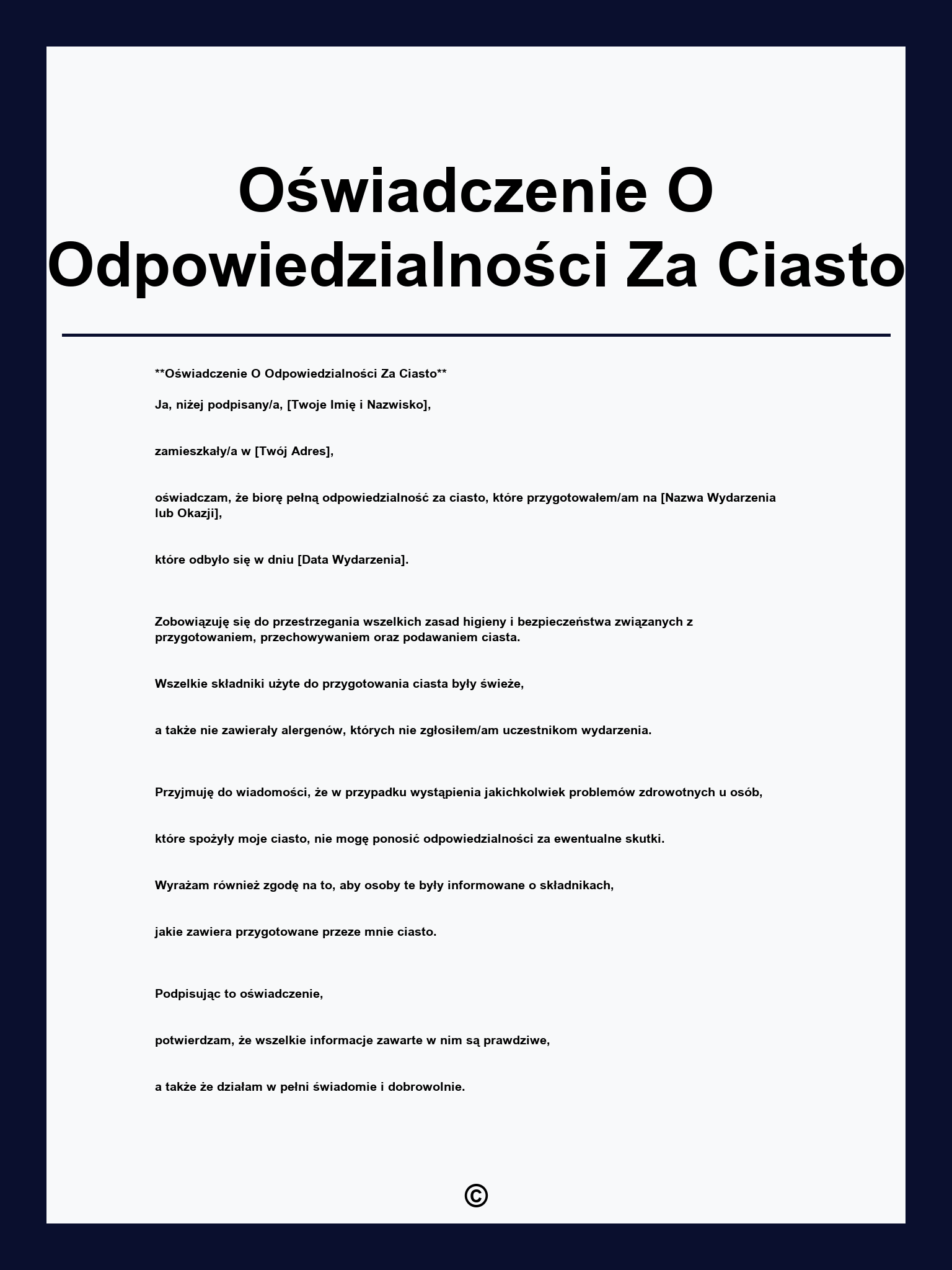 Oświadczenie O Odpowiedzialności Za Ciasto