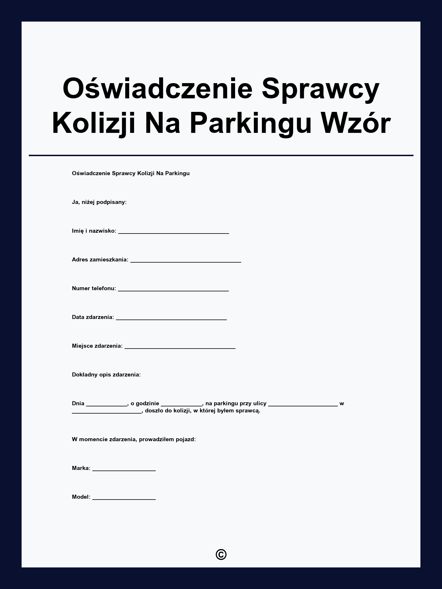 Oświadczenie Sprawcy Kolizji Na Parkingu Wzór