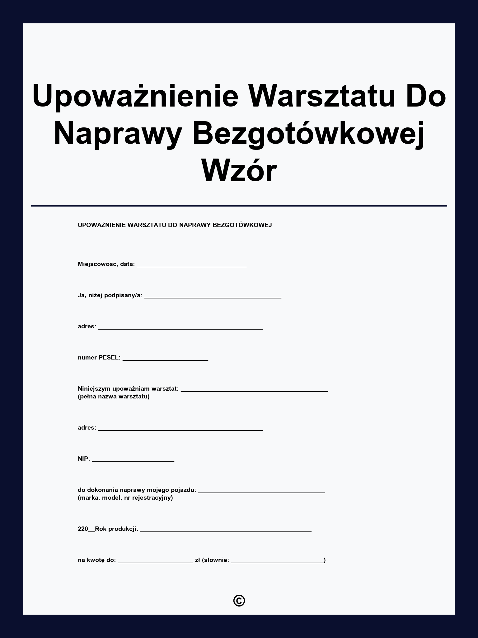 Upoważnienie Warsztatu Do Naprawy Bezgotówkowej Wzór