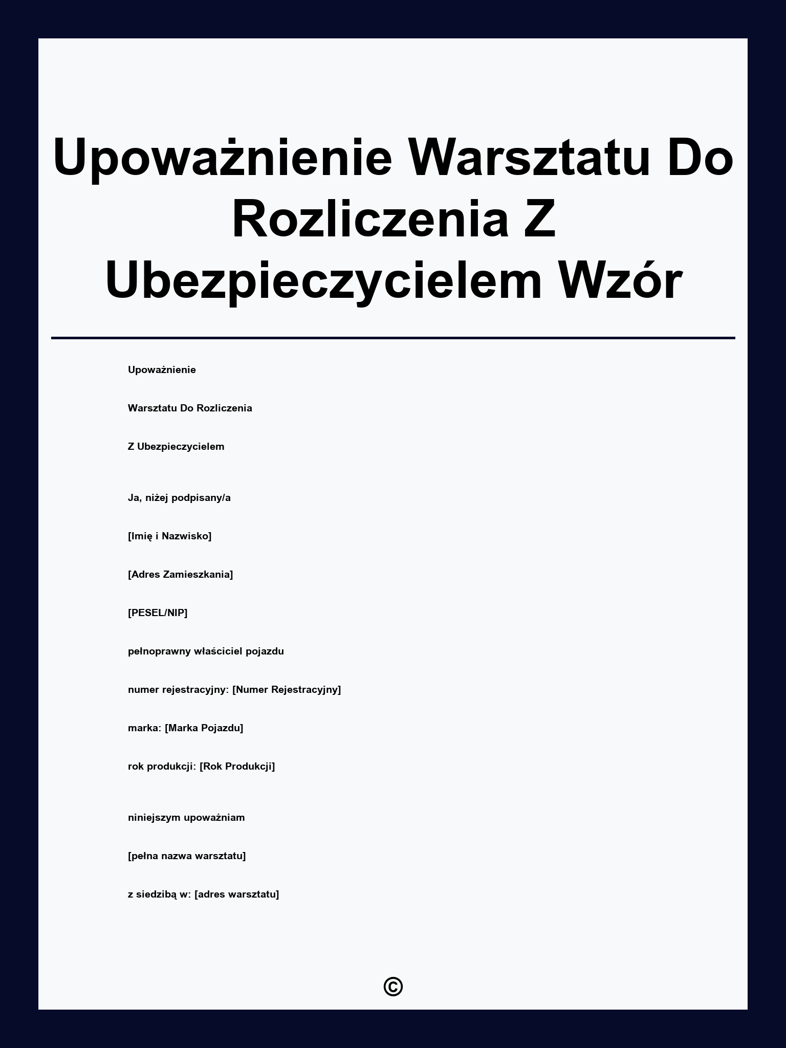 Upoważnienie Warsztatu Do Rozliczenia Z Ubezpieczycielem Wzór